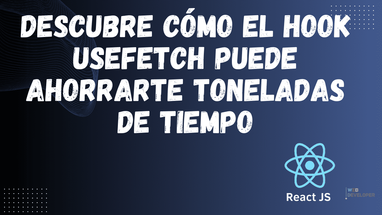 Cómo usar el Hook useFetch en React.js | Urian Viera